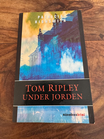 Tom Ripley Under Jorden Patricia Highsmith