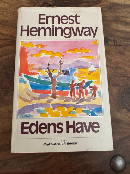 Edens Have Ernest Hemingways