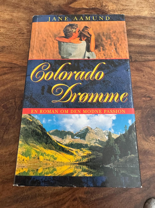Colorado drømme Jane Aamund 2001