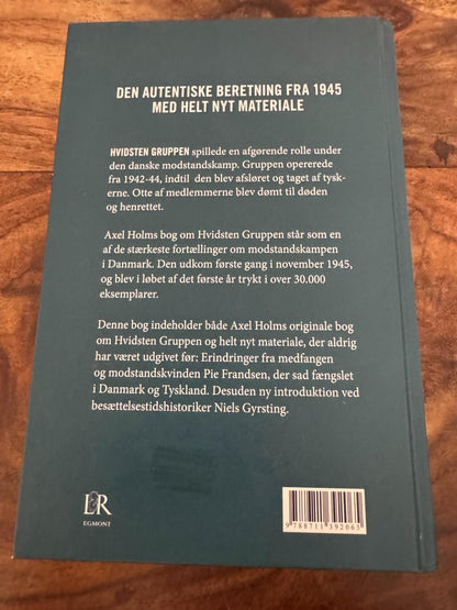 Hvidsten Gruppen Axel Holm