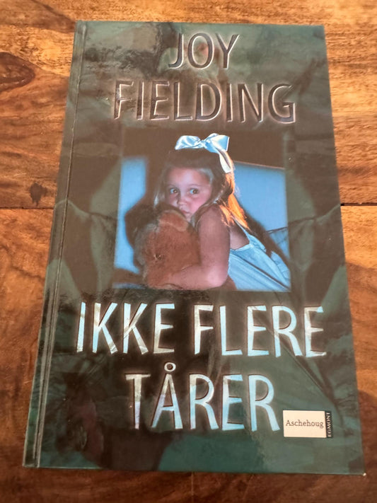 Ikke flere tårer Joy Fielding