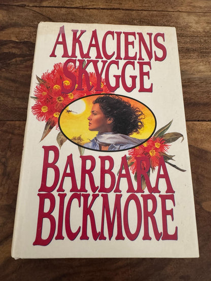 Akaciens Skygge Barbara Bickmore