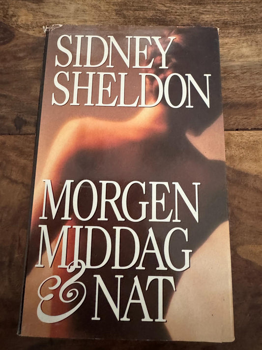 Morgen, middag & nat Sidney Sheldon