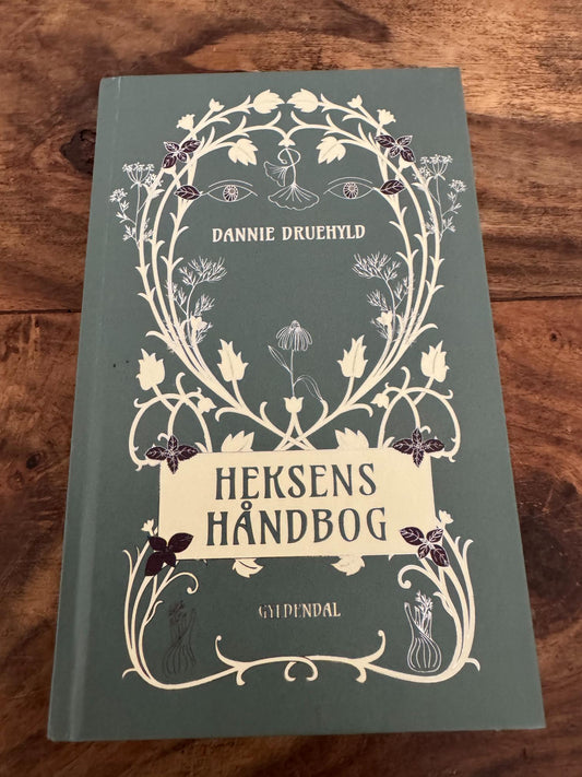 Heksens Håndbog Dannie Druehyld
