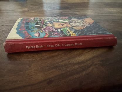 Knud, Otto & Carmen Rosita Bjarne Reuter