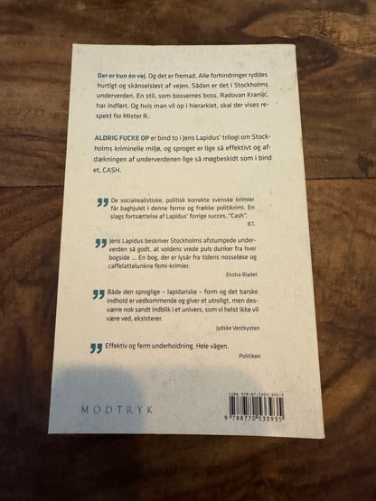 Aldrig fucke op Jens Lapidus