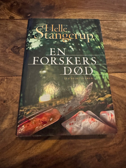 En forskers død Helle Stangerup