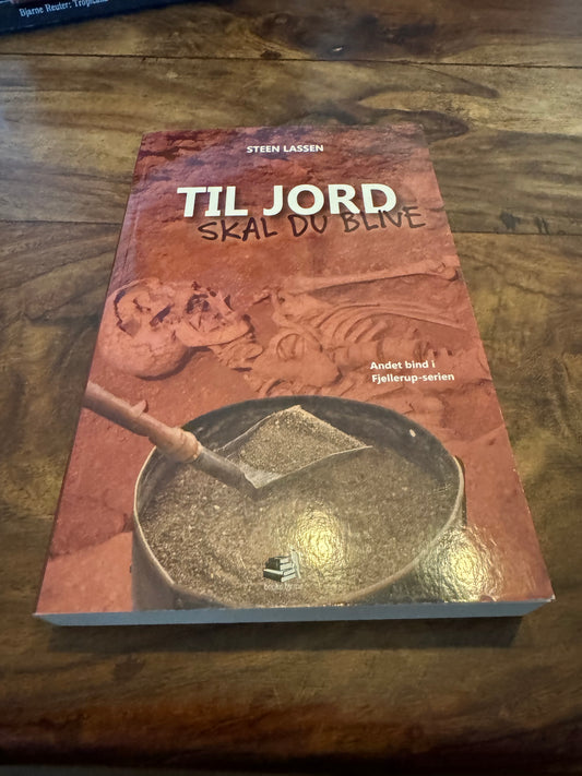 Til jord skal du blive Steen Lassen