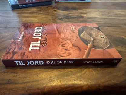 Til jord skal du blive Steen Lassen