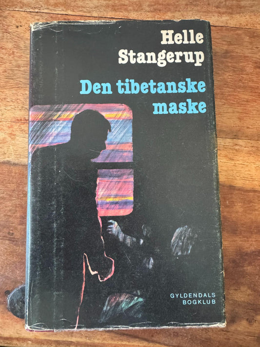 Den tibetanske maske Helle Stangerup