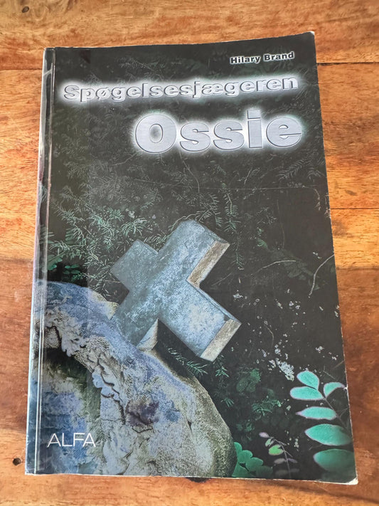 Spøgelsesjægeren Ossie Hilary Brand