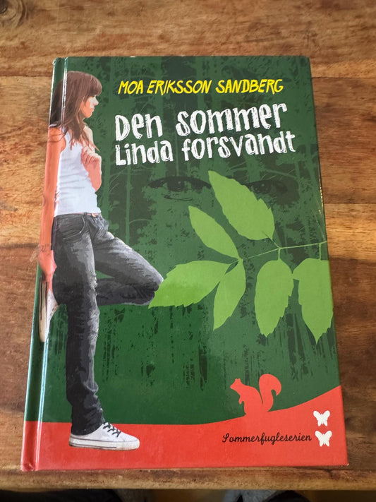 Den sommer Linda forsvandt Moa Eriksson