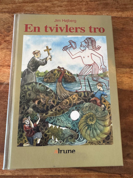 En tvivlers tro Jim Højberg