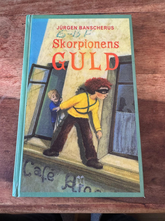 Skorpionens guld Jürgen Banscherus