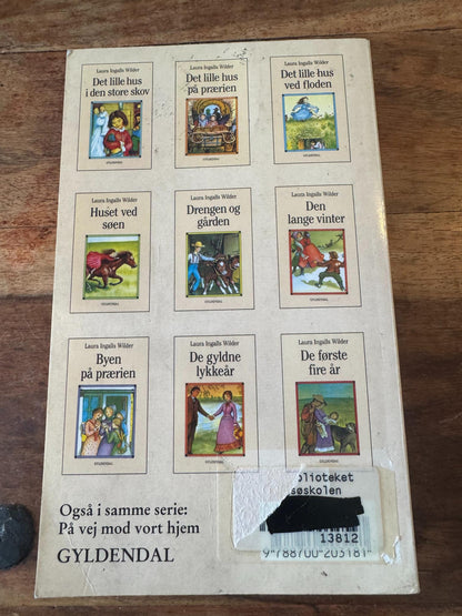 Huset ved søen Laura Ingalls Wilder