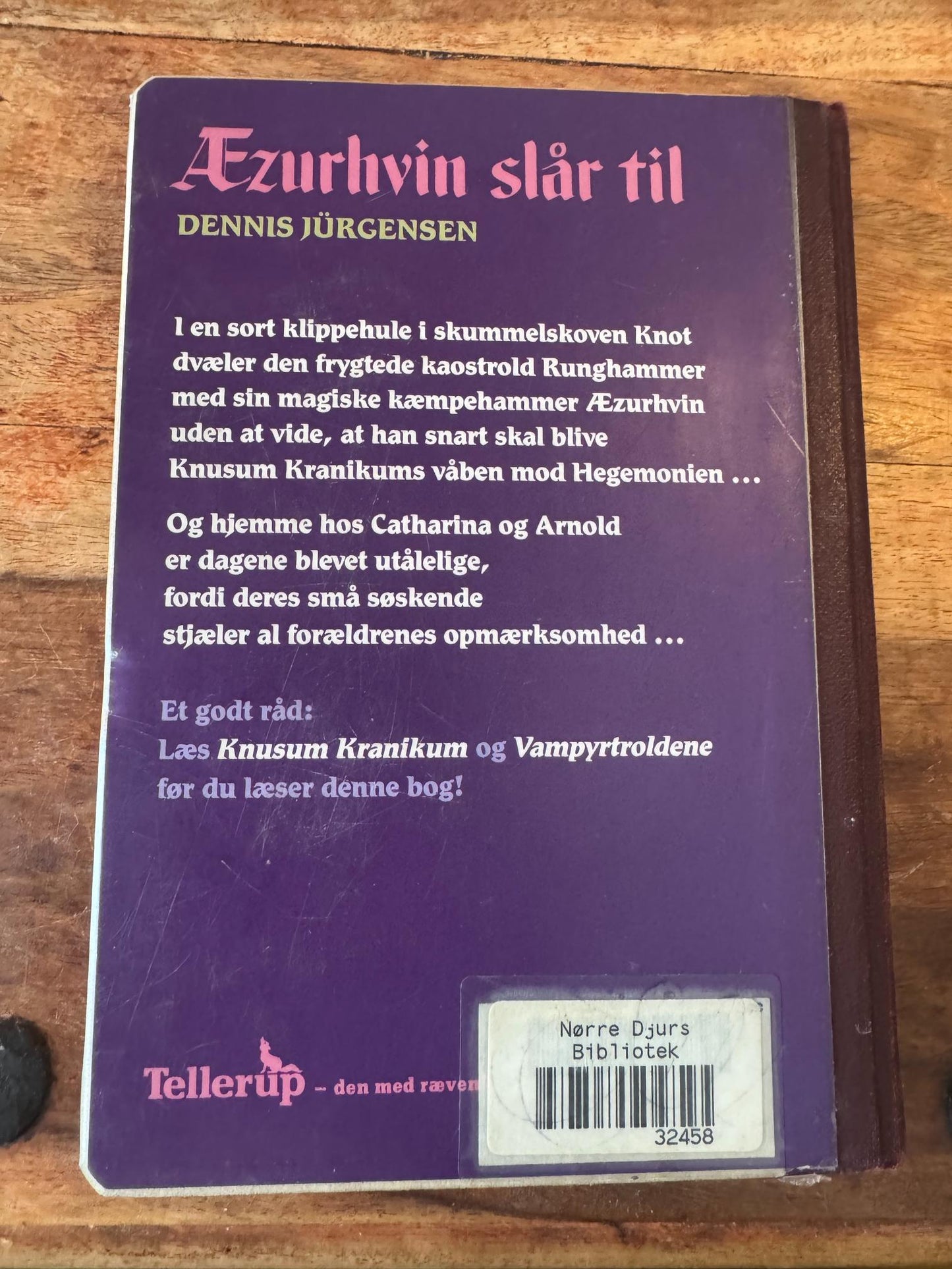 Æzurhvin slår til - Krøniker fra Kvæhl #3 Dennis Jürgensen
