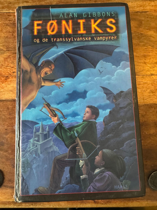 Føniks og de transsylvanske vampyrer Alan Gibbons