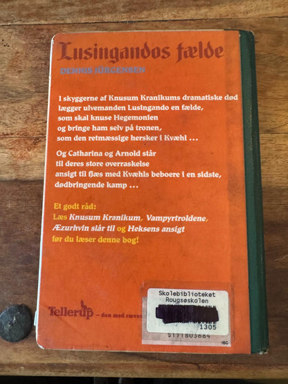 Lusingandos fælde - Krøniker fra Kvæhl #5 Dennis Jürgensen