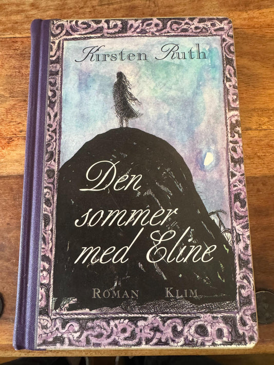 Den sommer med Eline Kirsten Ruth