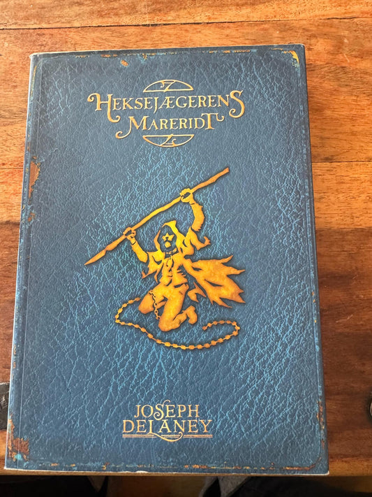 Heksejægerens mareridt Joseph Delaney