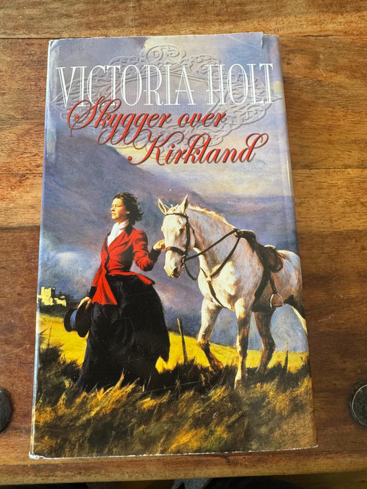 Skygger over Kirkland Victoria Holt