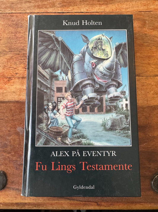 Fu Lings Testamente Alex Morgenstjerne #5 Knud Holten