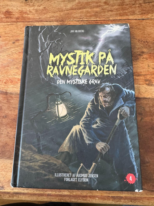 Mystik på Ravnegården Den mystiske grav Jim Højberg