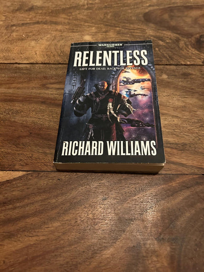 Warhammer 40K Relentless Richard Williams Black Library 2008