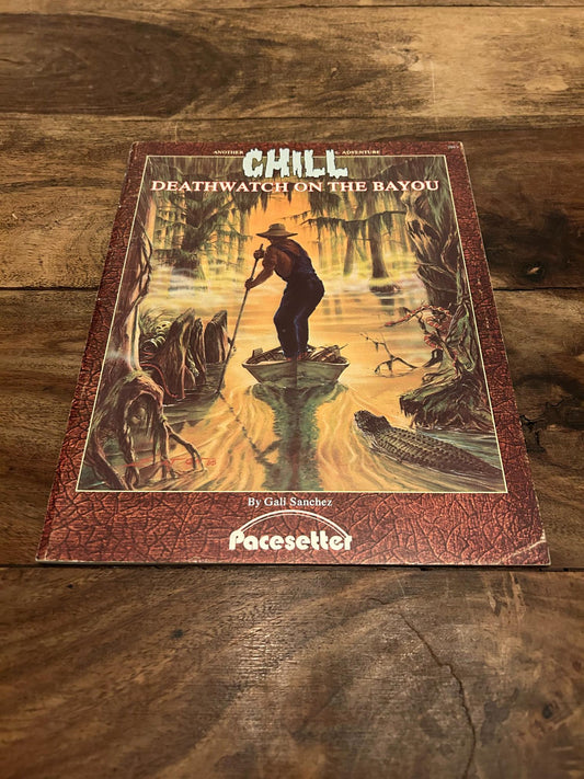 Chill Deathwatch on the Bayou Pacesetter 1985