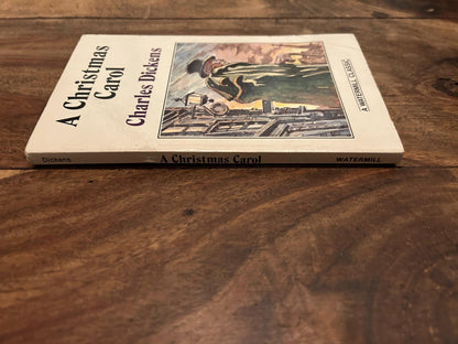 A Christmas Carol Charles Dickens Watermill Press 1980