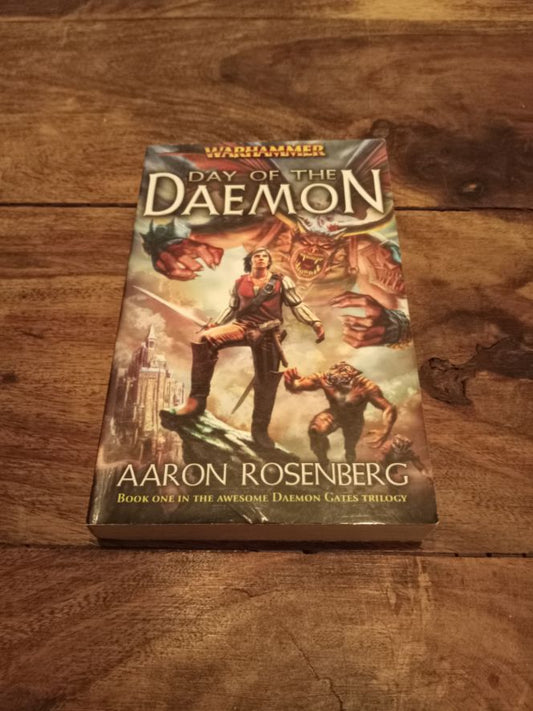 Warhammer Fantasy Day of the Daemon Daemon Gates Trilogy #1 Black Library 2006