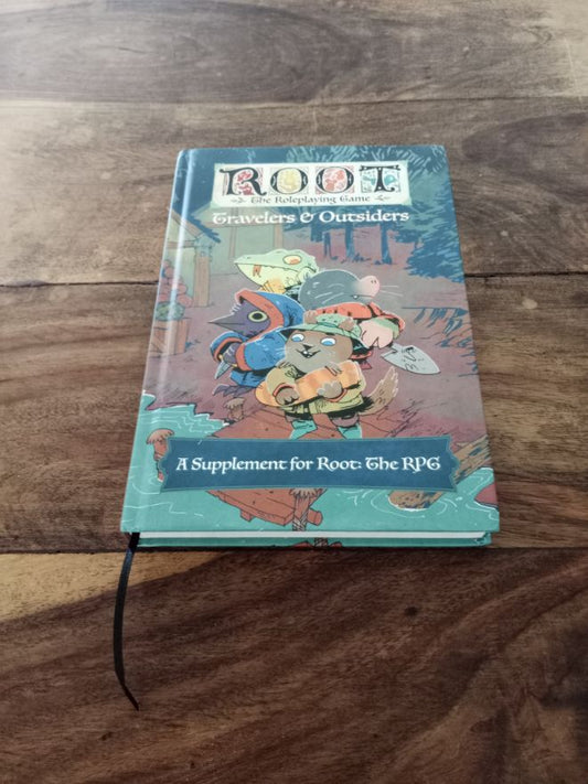 Root The Roleplaying Game Travelers and Outsiders Hardcover Magpie Games 2022