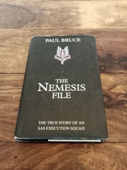 Paul Bruce The Nemesis File The True Story of an Execution Squad 1996
