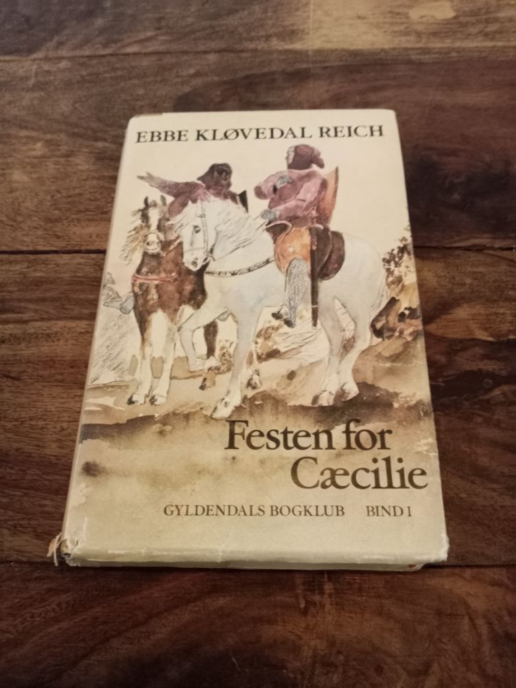 Festen for Cæcilie Den hemmelige beretning om et kongemord Ebbe Kløvedal Reich