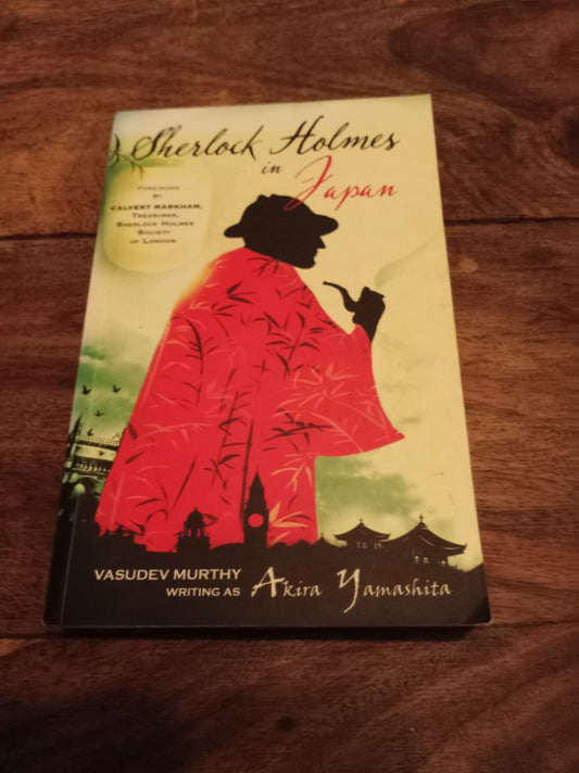 Sherlock Holmes In Japan HarperCollins 2013