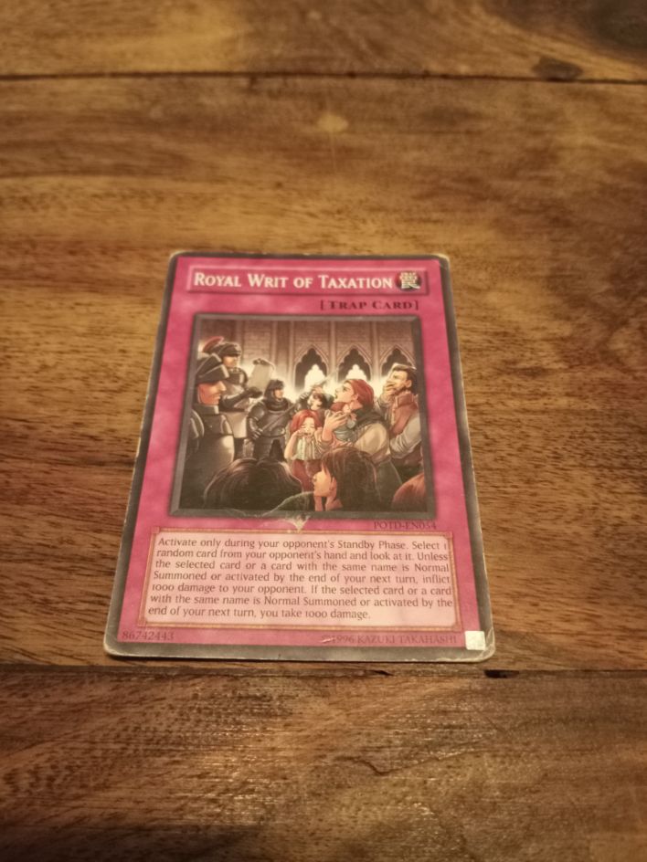 Yu-Gi-Oh! Royal Writ Of Taxation POTD-EN054