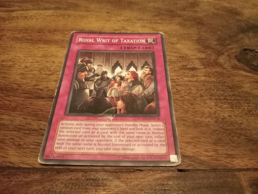 Yu-Gi-Oh! Royal Writ Of Taxation POTD-EN054