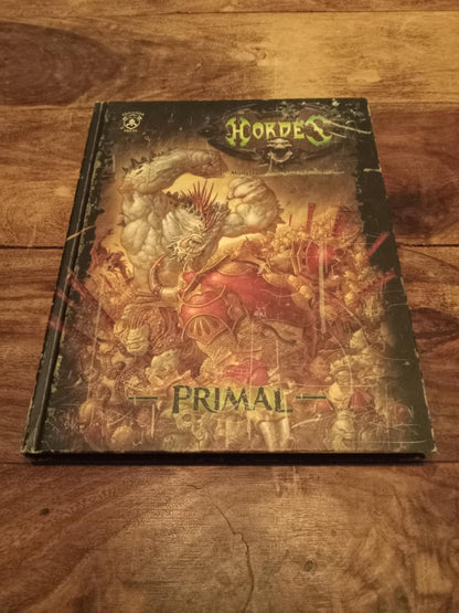 Forces of Hordes Primal Hardcover Privateer Press 2006