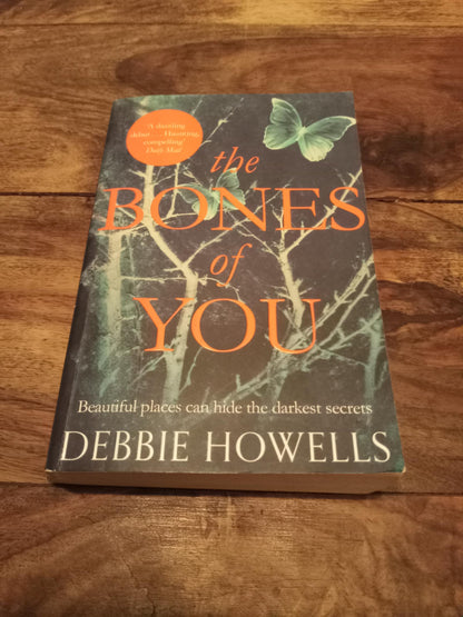 The Bones of You Debbie Howells Pan Macmillan 2015