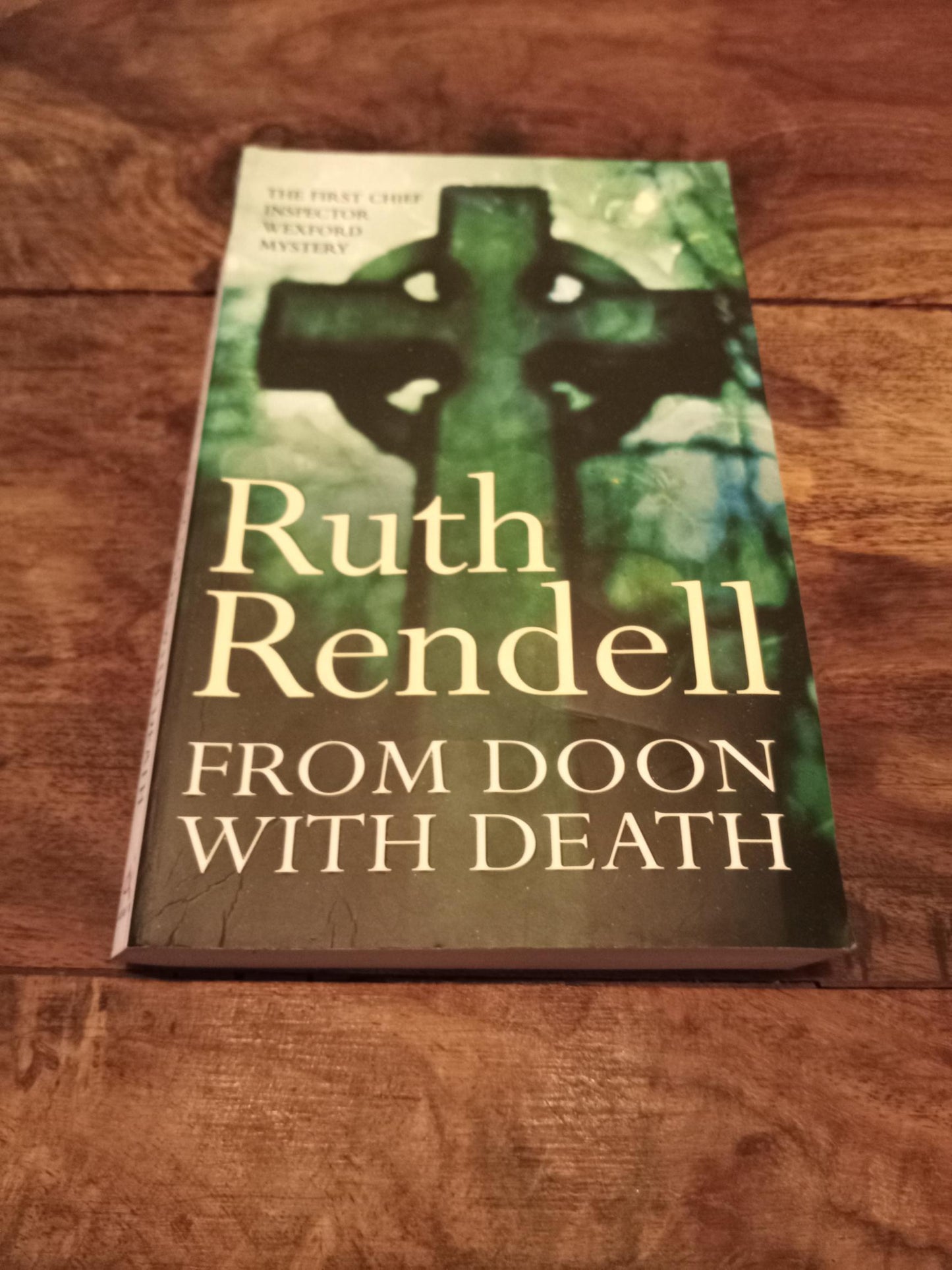 From Doon With Death An Inspector Wexford Mystery Ruth Rendell Arrow 1988
