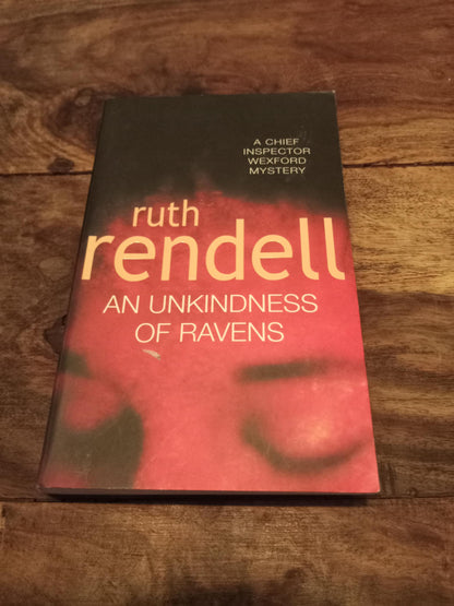 An Unkindness Of Ravens An Inspector Wexford Mystery Ruth Rendell Arrow 1994
