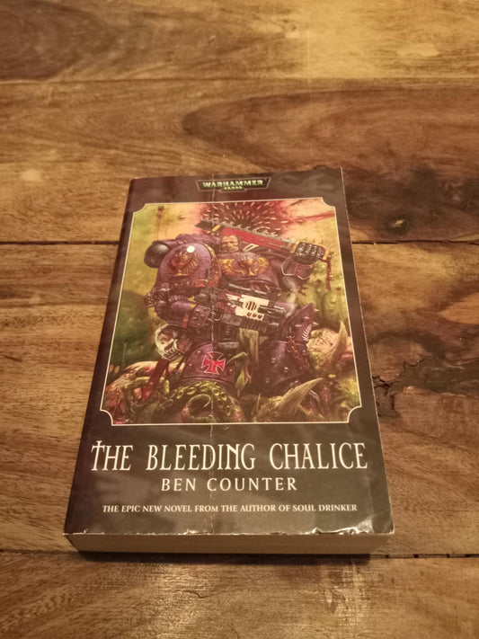 The Bleeding Chalice Soul Drinkers #2 Warhammer 40,000 Black Library 2003