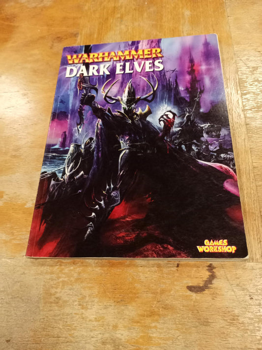 Warhammer Dark Elves Army Book 6th edition Fantasy