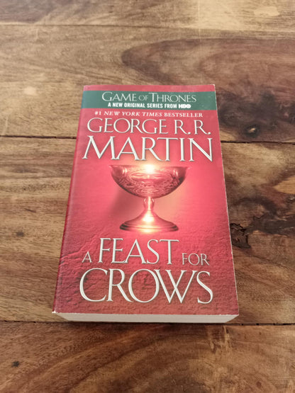 A Feast for Crows A Song of Ice and Fire #4 George R. R. Martin 2007
