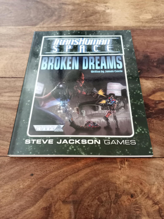 Gurps TransHuman Space Broken Dreams Steve Jackson Games 2003