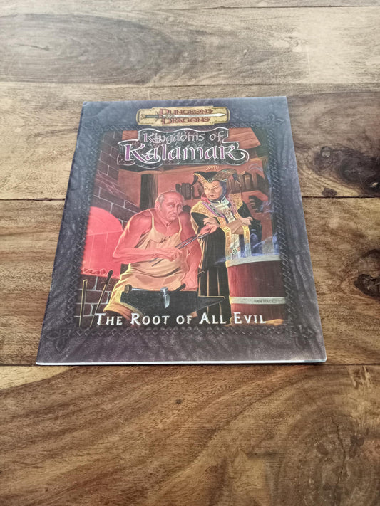 Kingdoms of Kalamar The Root of All Evil Dungeons & Dragons d20 2001