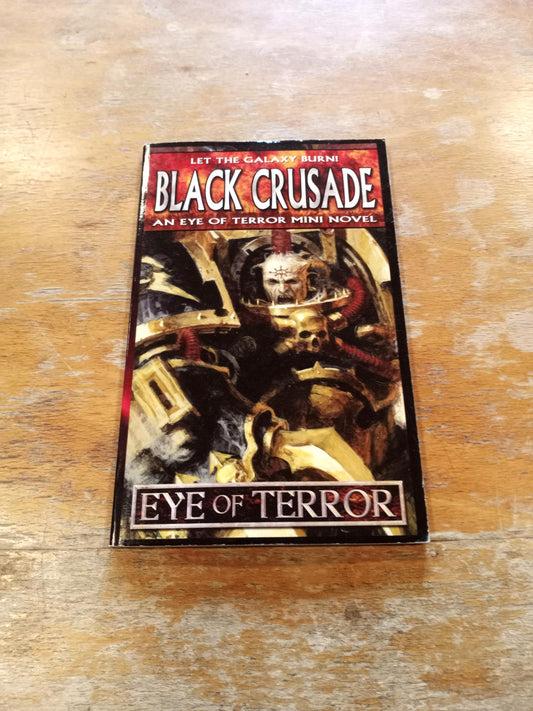 Warhammer 40K Black Crusade Eye of Terror Black Library 2003