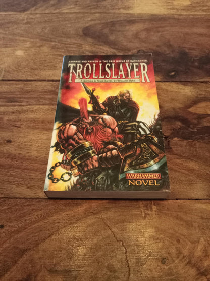 Warhammer Trollslayer Gotrek & Felix #1 William King Games Workshop Black Library 1999