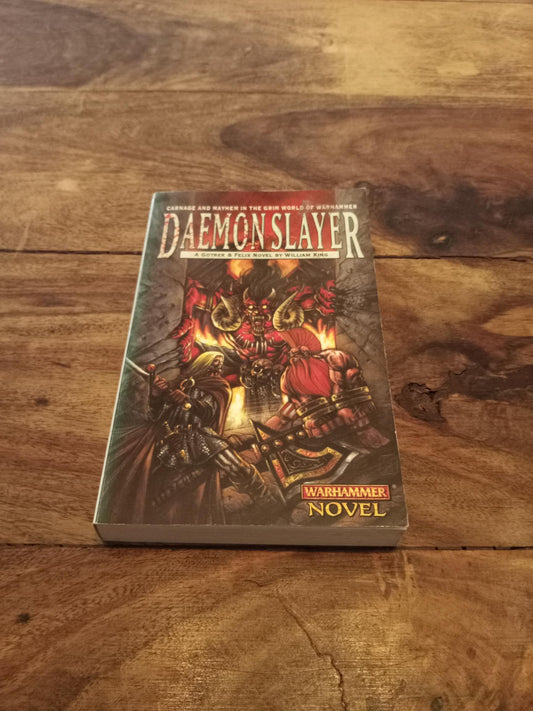 Warhammer Fantasy Daemonslayer Gotrek & Felix #3 Black Library William King 1999