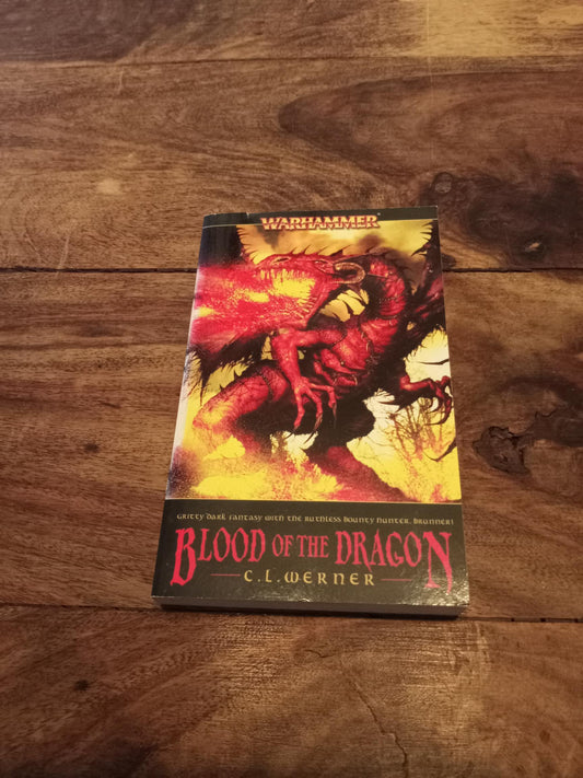 Warhammer Fantasy Blood of the Dragon Brunner the Bounty Hunter #3 Black Library 2004